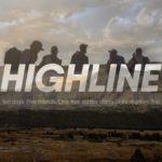 Highline feature length documentary