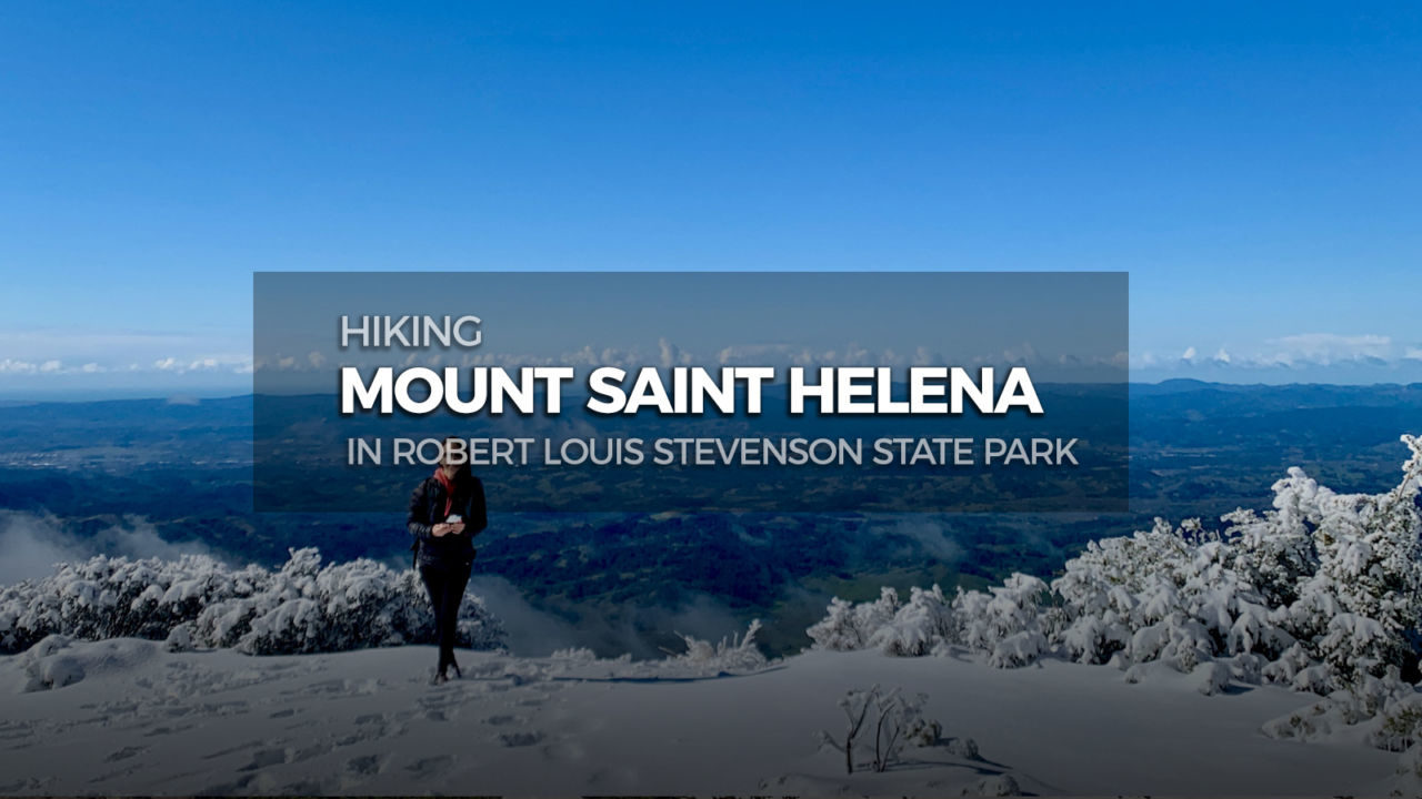 Hike Mount Saint Helena