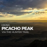 Hiking Picacho Peak via the Hunter Trail