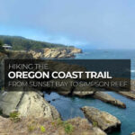 Hiking the Oregon Coast Trail to Simpson Reef