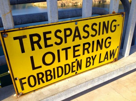 Don't trespass