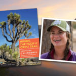 Interview with Shawnté Salabert, author of Hiking the Pacific Crest Trail: Southern California