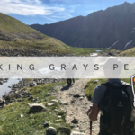 Hiking Grays Peak in the Colorado Rockies