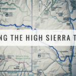 Hiking the High Sierra Trail